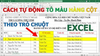 Tự động Higlight tô màu dòng cột theo con trỏ chuột trong Excel❤ Việt Nam Channel ❤ Tự động Higlight tô màu dòng cột theo con trỏ chuột trong Excel❤ Việt Nam Channel ❤