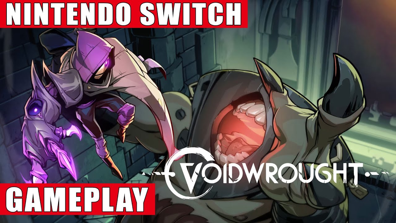 Voidwrought Nintendo Switch Gameplay - YouTube