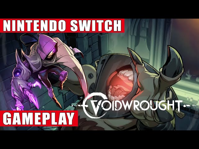 Voidwrought Nintendo Switch Gameplay - YouTube