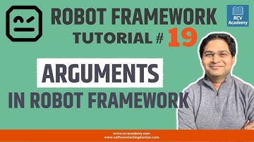 Robot Framework Tutorial #19 - Arguments in Robot Framework