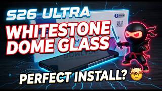 Galaxy S26 Ultra + Whitestone Dome Glass = PERFECT FIT?! 🔥 Full Install & Review