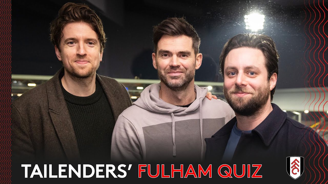 🏏 Tailenders' Fulham Quiz | Ft. Greg James, Jimmy Anderson & Felix White
