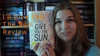 Ill Give You The Sun Review