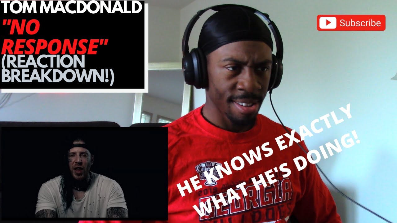 {THIS SHOWED ME MORE OF HIS SKILL!} TOM MACDONALD "NO RESPONSE" (REACTION/BREAKDOWN)