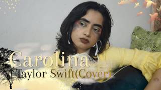 Carolina - Taylor Swift | Cover by Azure