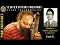 Ye divilo virisina veena instrumental  tributes to legendary composers  part 1 phaninarayana