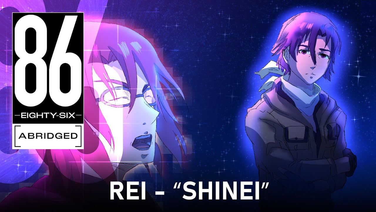Rei - "Shinei" – an 86 Abridged Music Video