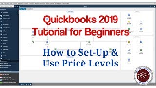 Quickbooks 2019 Tutorial for Beginners - How to Set-Up & Use Price Levels