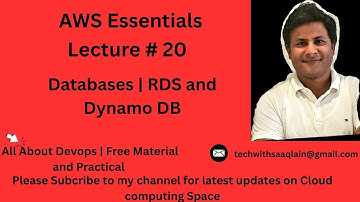 AWS essentials | Databases | RDS and DynamoDB | Lecture 20
