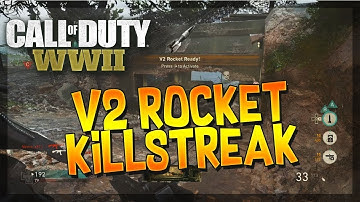 CoD WW2 My FIRST V2 ROCKET!! 45 Killstreak w/ PPSH!!