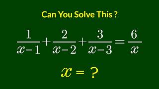 A Nice Algebra Problem | Math Olympiad x = 