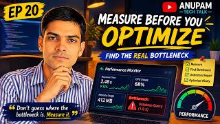 Day 20 - Performance Optimization: Measure Before You Optimize