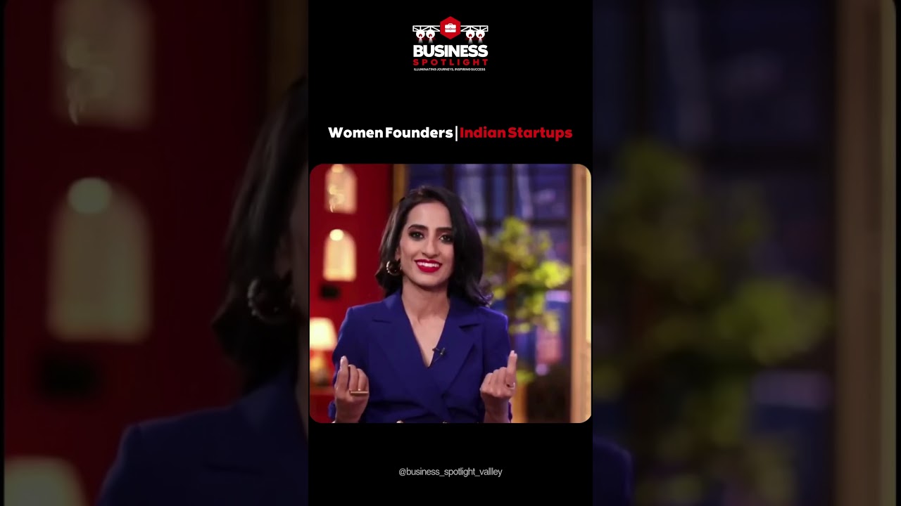 She Started Small  But Dreamed Big |Women Entrepreneurs Inspiring Startup Success 