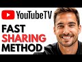 Want to Share YouTube TV? Set It Up in 2 MINUTES!
