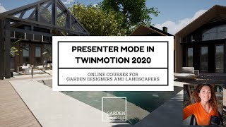 Presenter Mode in Twinmotion 2020