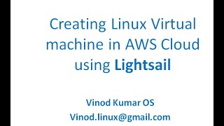 Creating Linux Virtual  machine in AWS Cloud using Lightsail