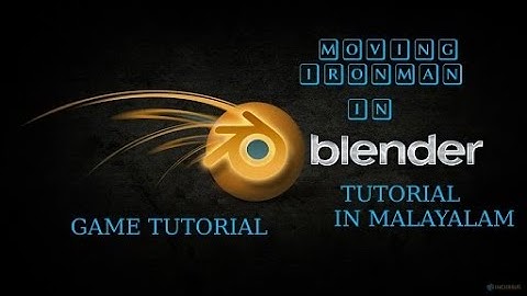 GAME MAKING IN BLENDER TUTORIAL PART 3 IN MALAYLAM IRON MAN