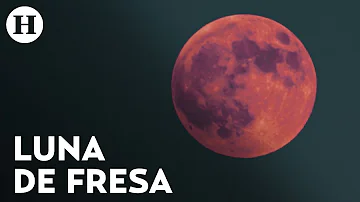 ¿Cuándo habrá luna de fresa?