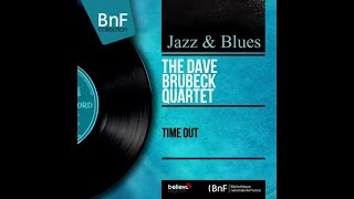 The Dave Brubeck Quartet Time Out full album The Dave Brubeck Quartet Time Out full album