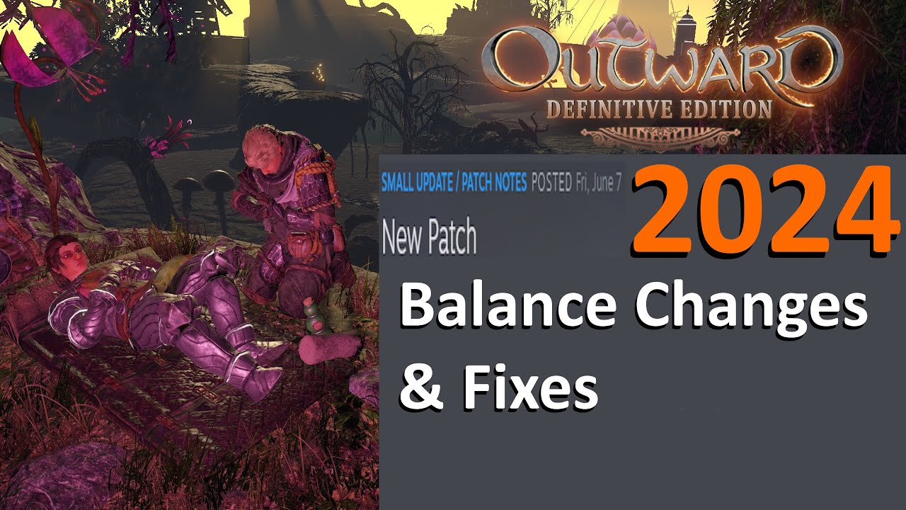 Outward 1 New 2024 Patch