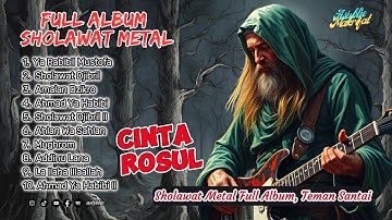 VIRAL 🔥 FULL ALBUM LAGU SHOLAWAT METAL - MAKRIFAT #trending #music #metal #sholawatmetal #viralvideo