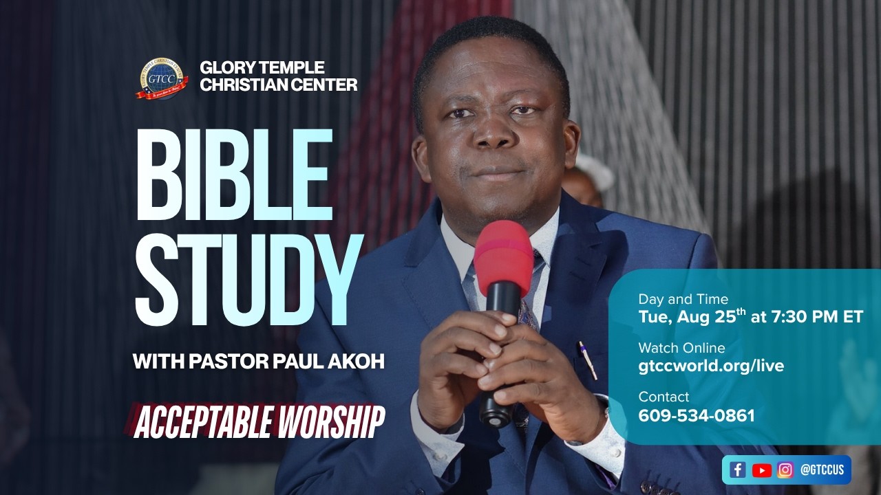 Acceptable Worship | GTCC Bible Study