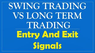 Swing Trading Vs Long Term Trading - Entry And Exit Signals (In Hindi) | By Abhijit Zingade