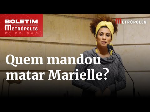 Quem mandou matar Marielle? Dino manda PF abrir novo inquérito | Boletim Metrópoles 2º