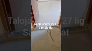 CIDCO Sample FLAT | TALOJA SECTOR 27 | LIG (Low Income Group)