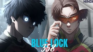 Blue Lock Chapter 358 Explained in Hindi | Full Breakdown & Analysis