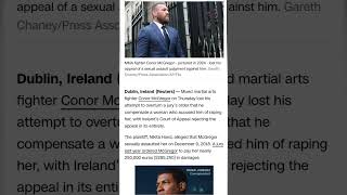 Appeal DENIED! Conor McGregor’s €250,000 Sexual Assault Judgment Upheld