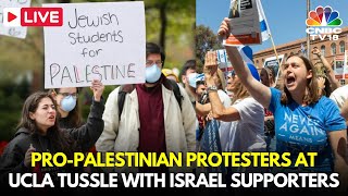 US News LIVE: Pro-Palestinian Protesters At UCLA Tussle With Israel Supporters | IN18L | CNBC TV18