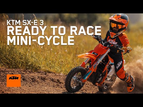 KTM SX-E 3 – Our smallest READY TO RACE motorcycle | KTM