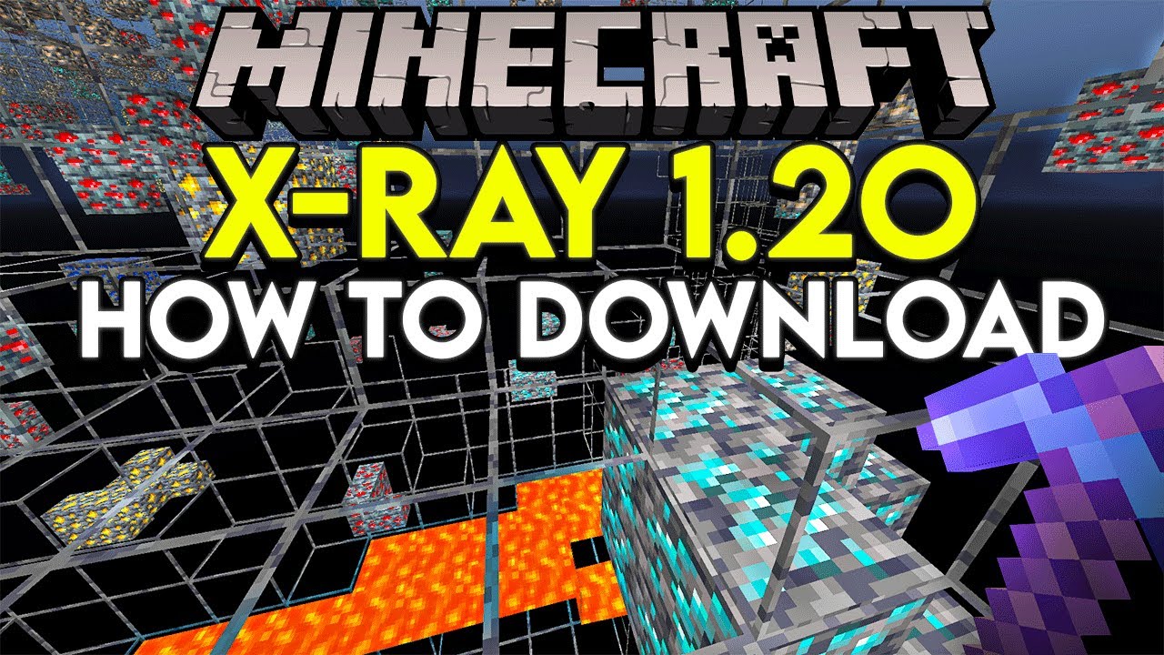 Download and Install X-RAY in Minecraft 1.20