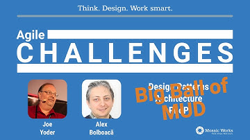 Joe Yoder - Excerpt: Big Ball of Mud with Alex Bolboaca