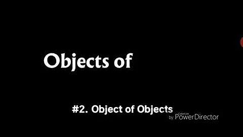 Objects of Objects Intro