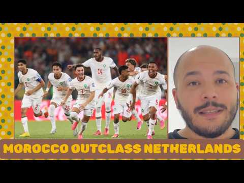 Morocco completely outclasses the Netherlands and advances to the round of 16