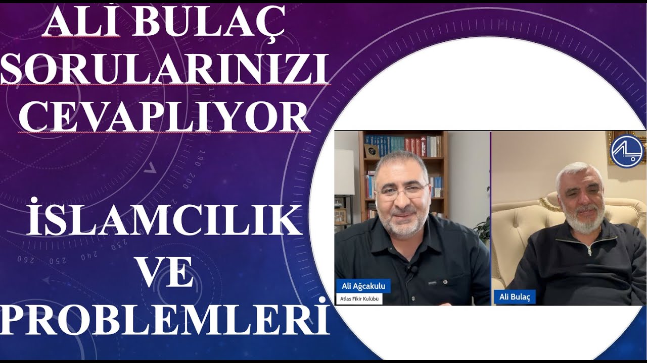 Ali Bulaç ile Düşünce Ufku 13: Sorularınıza Cevaplar (İslamcılık ve problemleri)