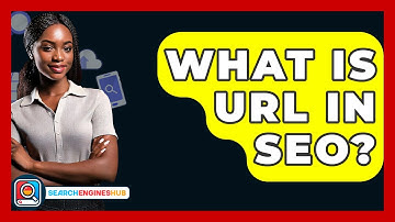 What Is URL In SEO? - SearchEnginesHub.com