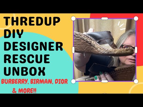 Bonus ThredUp Designer DIY Rescue Box Burberry Birman Dior & More ...