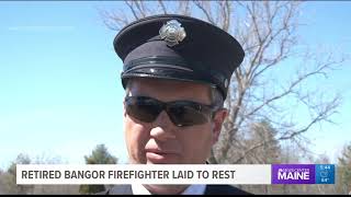 Retired Bangor firefighter laid to rest
