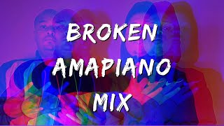 Broken Amapiano Mix B2B IV.Class | Sgija | Nkwari | Quantum | M00tion | Mellow Sleazy | 2wo Bunnies