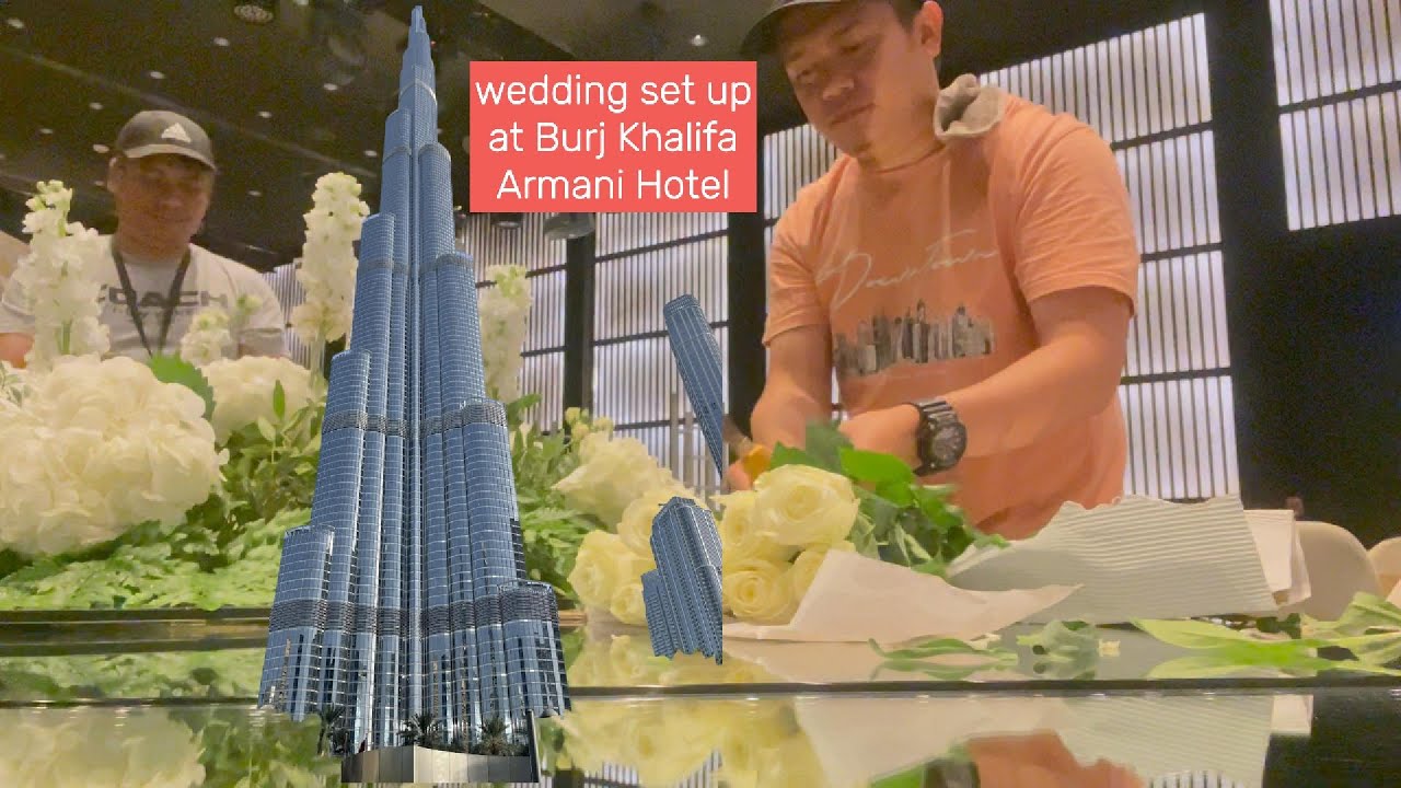 Wedding Set up @ Burj Khalifa,Armani Hotel - YouTube