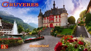 The Timeless Beauty of Gruyeres