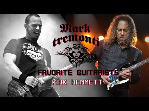 Mark Tremonti's Top Guitarists: Kirk Hammett