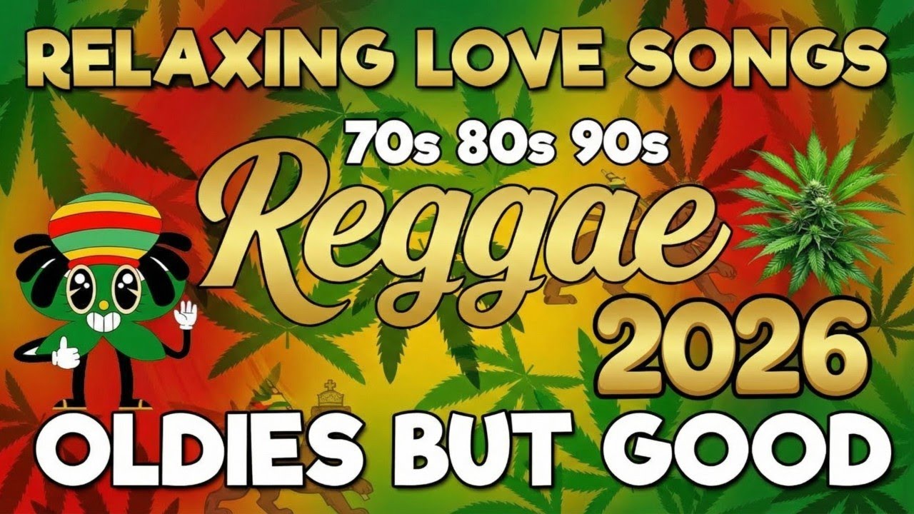 Top 100 Reggae Songs 2026 | The Best Relaxing Music Playlist For Road Trip Chill Nonstop Mix