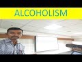 Alcoholism  lecture by prof m thanga darwin