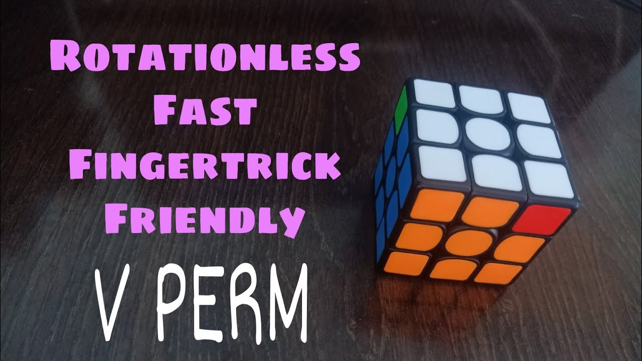 A Rotationless,Fast V Perm Algorithm! - YouTube