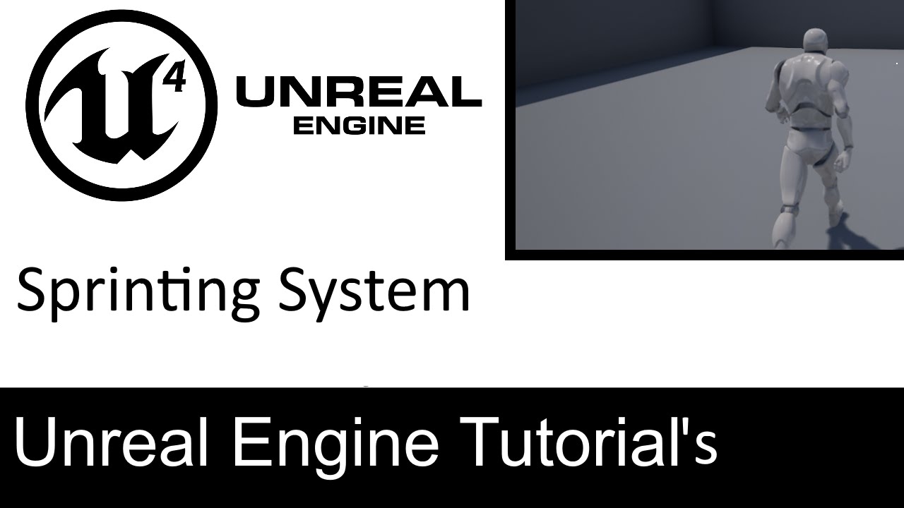 Unreal Engine 4 - Basic Sprint/Running System