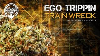 Ego Trippin - Thrill Seekers [Low Down Deep]